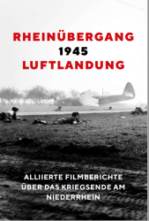 Cover zur DVD Rheinübergang 1945 Luftlandung liegende Soldaten vor Flugzeug