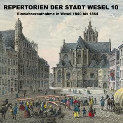 Cover "Einwohneraufnahme in Wesel 1840 bis 1864"
