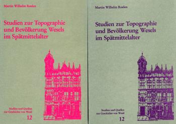 Cover "Studien zur Topographie und Bevölkerung Wesels im Spätmittelalter"