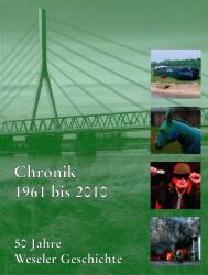 Cover "Chronik 1961 bis 2010, 50 Jahre Weseler Geschichte"