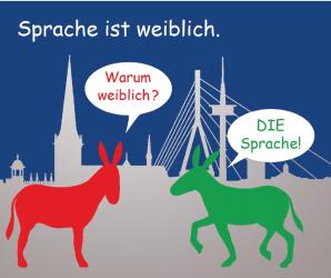 Sprache ist weiblich - Karikatur: Zu sehen sind zwei Esel, die sich austauschen. 